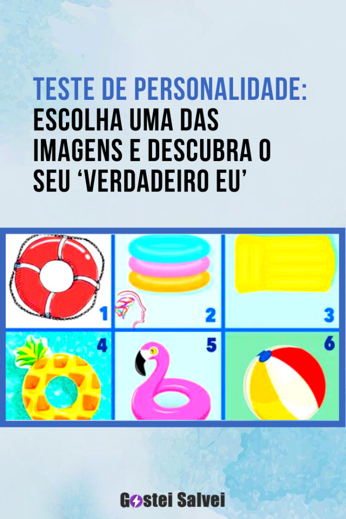 Teste De Personalidade Escolha Uma Das Imagens E Descubra O Seu