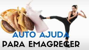 Read more about the article 5 Dicas De Autoajuda Para Emagrecer
