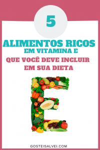 Read more about the article 5 Alimentos Ricos Em Vitamina E Que Você Deve Incluir Em Sua Dieta