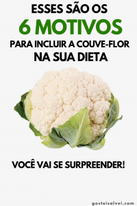 Read more about the article 6 Motivos Para Incluir a Couve-flor Na Sua Dieta – Você Vai Se Surpreender!
