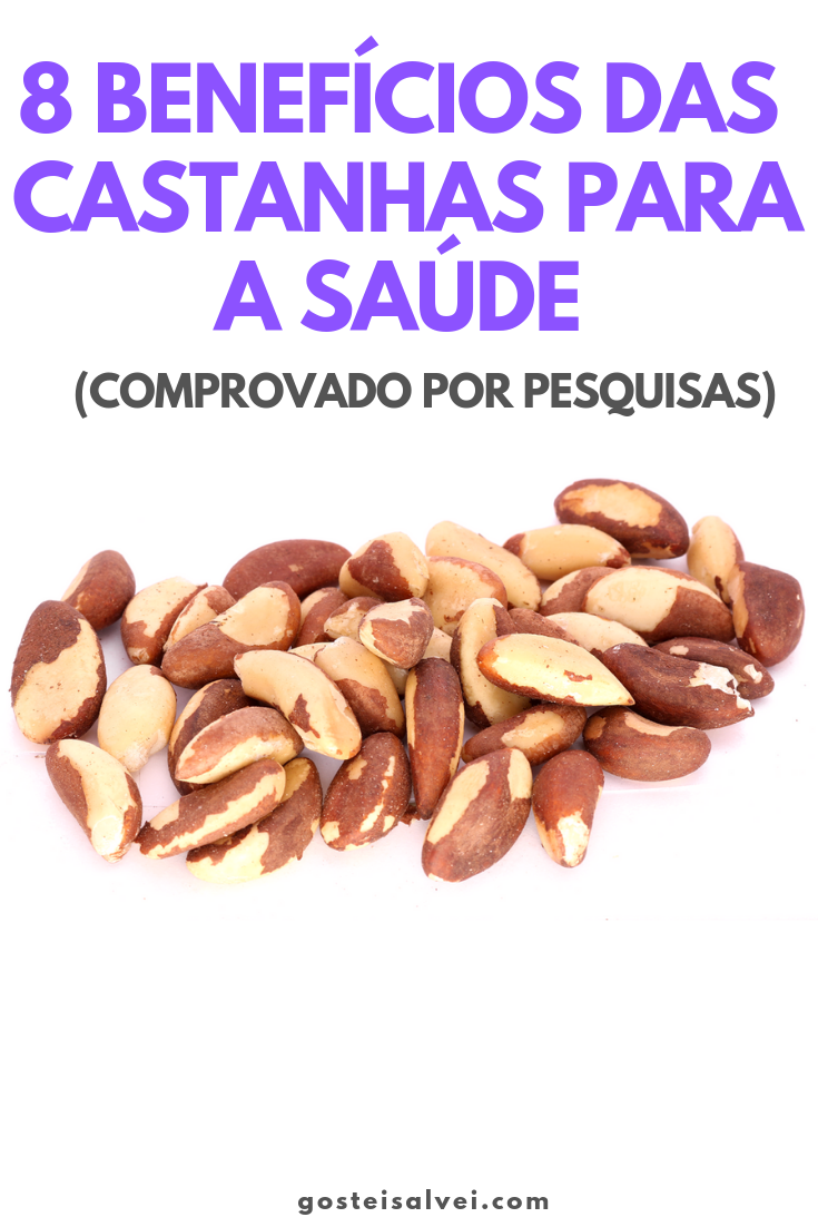 You are currently viewing 8 Benefícios Das Castanhas Para a Saúde (COMPROVADO POR PESQUISAS)