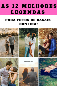 Read more about the article As 12 Melhores Legendas Para Fotos De Casais – Confira!
