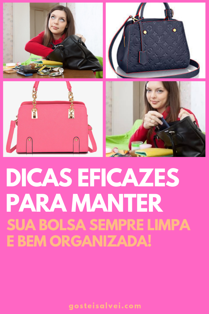 You are currently viewing Dicas Eficazes Para Manter Sua Bolsa Sempre Limpa e Bem Organizada!