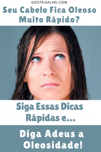 Read more about the article Seu Cabelo Fica Oleoso Muito Rápido? Siga Essas Dicas Rápidas e Diga Adeus a Oleosidade