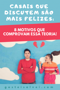 Read more about the article Casais Que Discutem São Mais Felizes: 8 Motivos Que Comprovam Essa Teoria!
