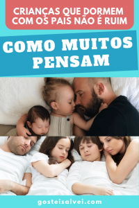 Leia mais sobre o artigo Crianças Que Dormem Com Os Pais Não é Ruim Como Muitos Pensam