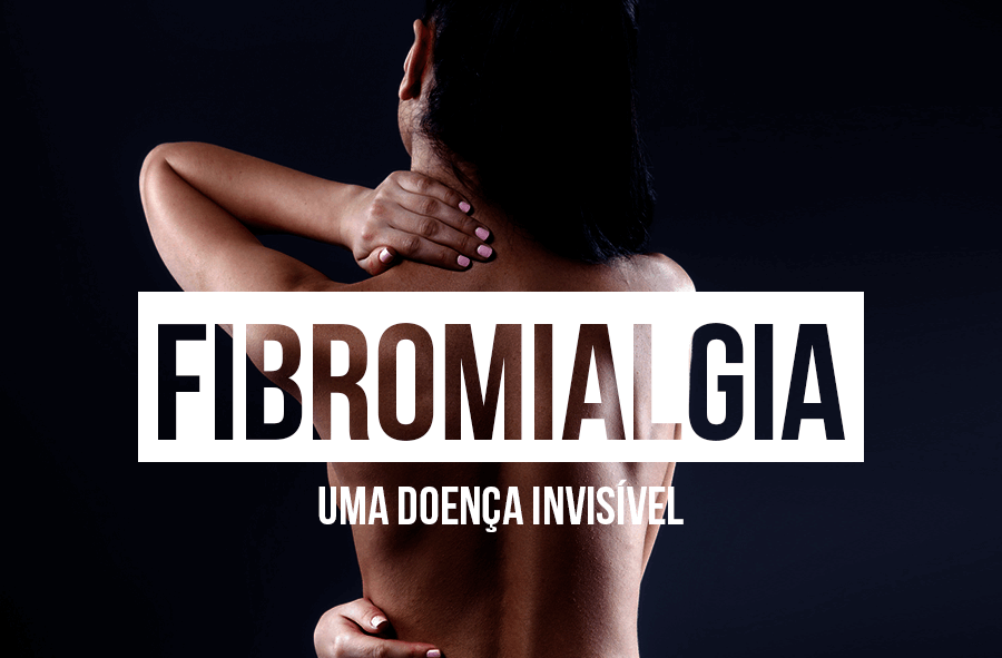 You are currently viewing ﻿Conheça Sobre a Fibromialgia: A Doença Das Emoções Não Expressadas