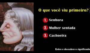 Read more about the article Teste Psicológico Super Exato: O Que Você Vê Primeiro?