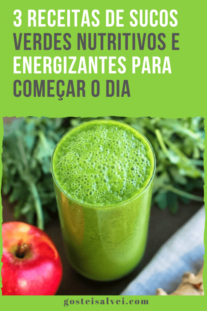 3 Receitas De Sucos Verdes Nutritivos E Energizantes Para Começar O Dia 