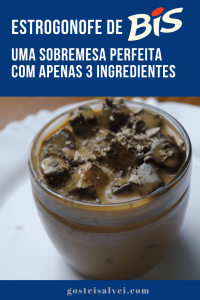 Read more about the article Estrogonofe de bis – Uma sobremesa perfeita com apenas 3 ingredientes