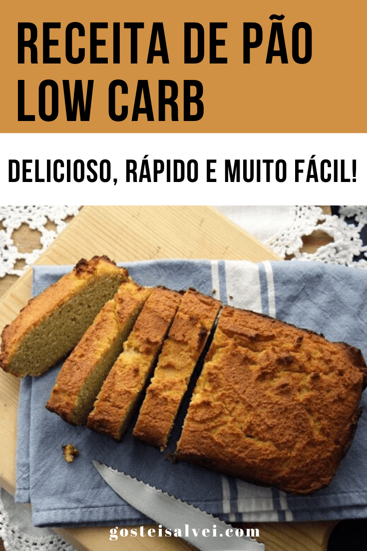 You are currently viewing Receita de Pão Low Carb delicioso, rápido e muito fácil!