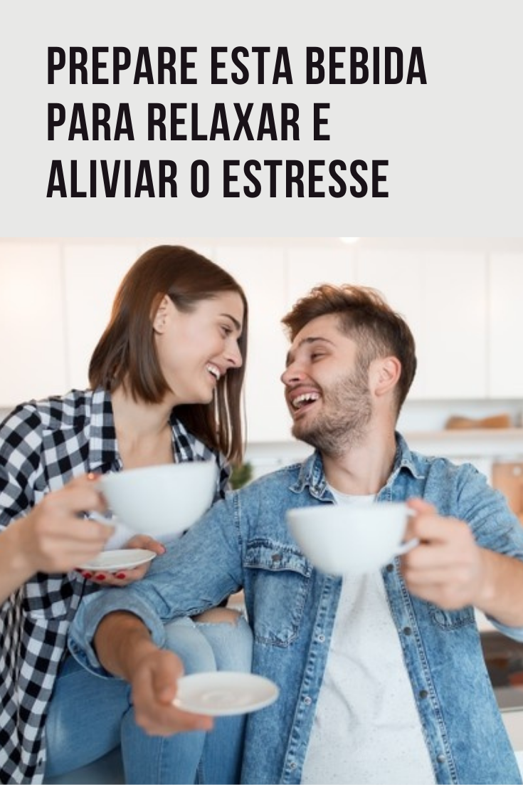 You are currently viewing Prepare essa bebida para relaxar e aliviar o estresse