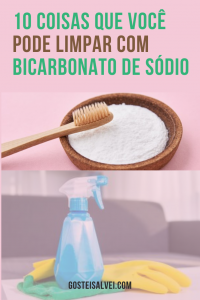 Read more about the article 10 Coisas que você pode limpar com bicarbonato de sódio