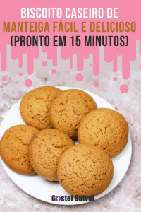 Read more about the article Biscoito caseiro de manteiga fácil e delicioso (Pronto em 15 minutos)