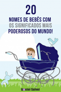 Read more about the article 20 Nomes de bebês com os significados mais poderosos do mundo!