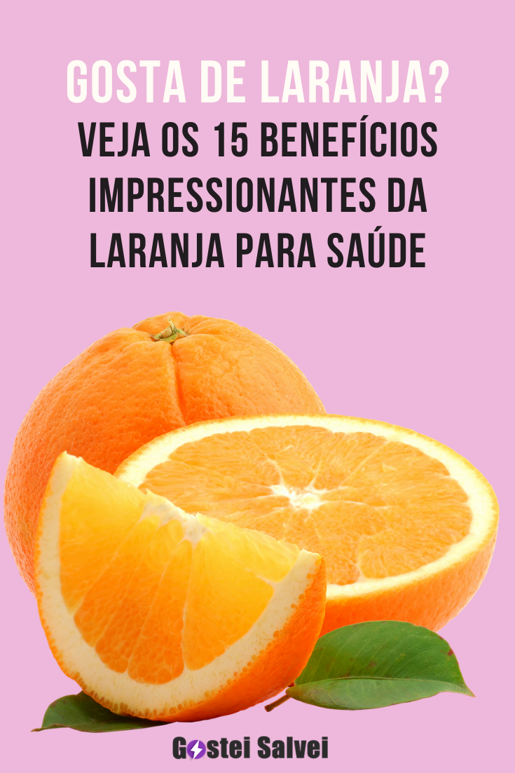 You are currently viewing Gosta de Laranja? Veja os 15 Benefícios impressionantes da laranja para saúde