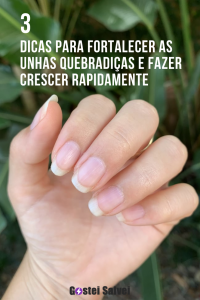 Read more about the article 3 Dicas para fortalecer as unhas quebradiças e fazer crescer rapidamente