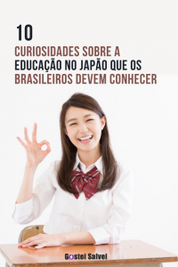 Leia mais sobre o artigo 10 Curiosidades sobre a educação no Japão que os brasileiros devem conhecer