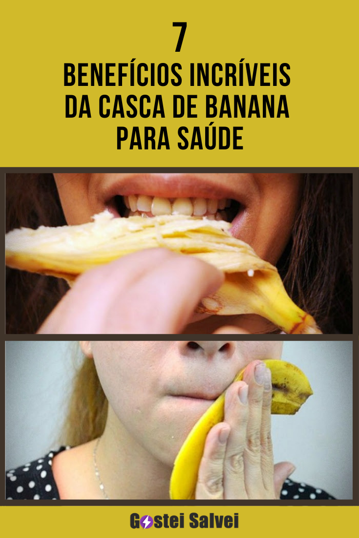 You are currently viewing 7 Benefícios incríveis da casca de banana para saúde