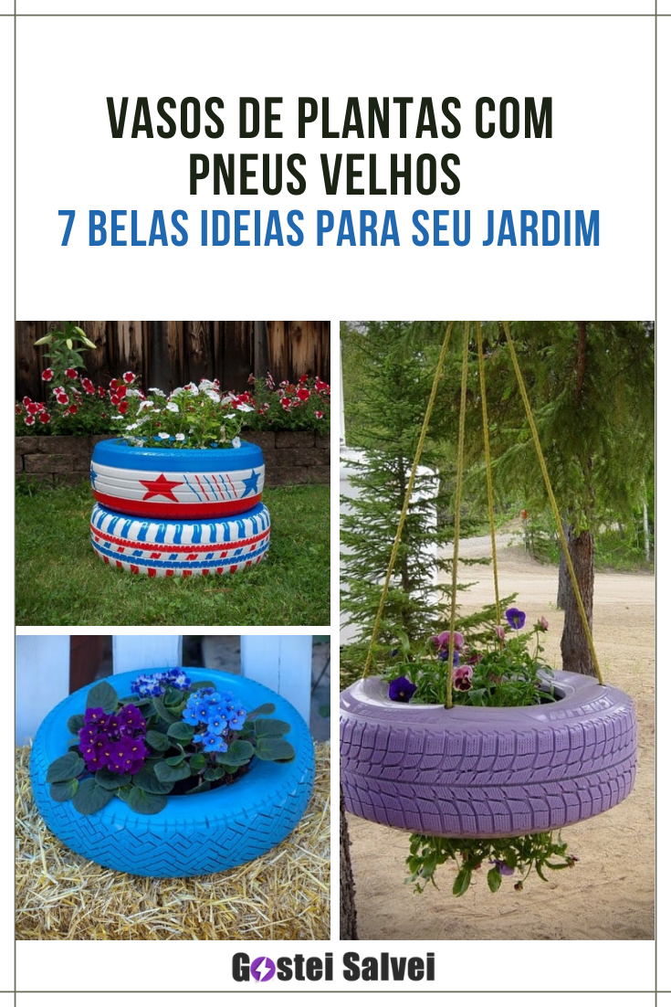 You are currently viewing Vasos de plantas com pneus velhos – 7 Belas ideias para seu jardim
