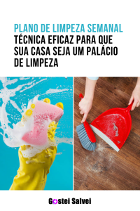 Read more about the article Plano de limpeza semanal: Para que sua casa seja um palácio de limpeza