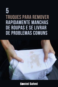 Read more about the article 5 Truques para remover rapidamente manchas de roupas e se livrar de problemas comuns
