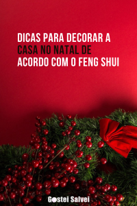 Read more about the article Dicas para decorar a casa no Natal de acordo com o Feng Shui