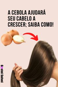 Read more about the article A cebola ajudará seu cabelo a crescer; Saiba como!
