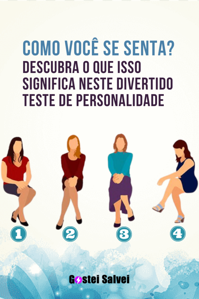 Como Você Se Senta Descubra O Que Isso Significa Neste Divertido Teste De Personalidade 0013