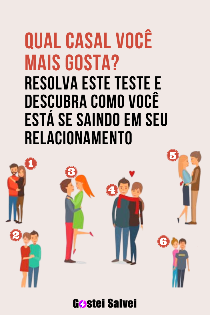 You are currently viewing Qual casal você mais gosta? Resolva este teste e descubra como você está se saindo em seu relacionamento