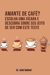 Read more about the article Amante de café? Escolha uma xícara e descubra seu jeito de ser com este teste