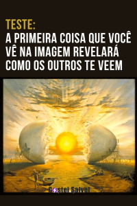 Read more about the article Teste: A primeira coisa que você vê na imagem revelará como os outros te veem