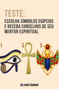 Leia mais sobre o artigo Teste: Escolha símbolos egípcios e receba conselhos de seu mentor espiritual